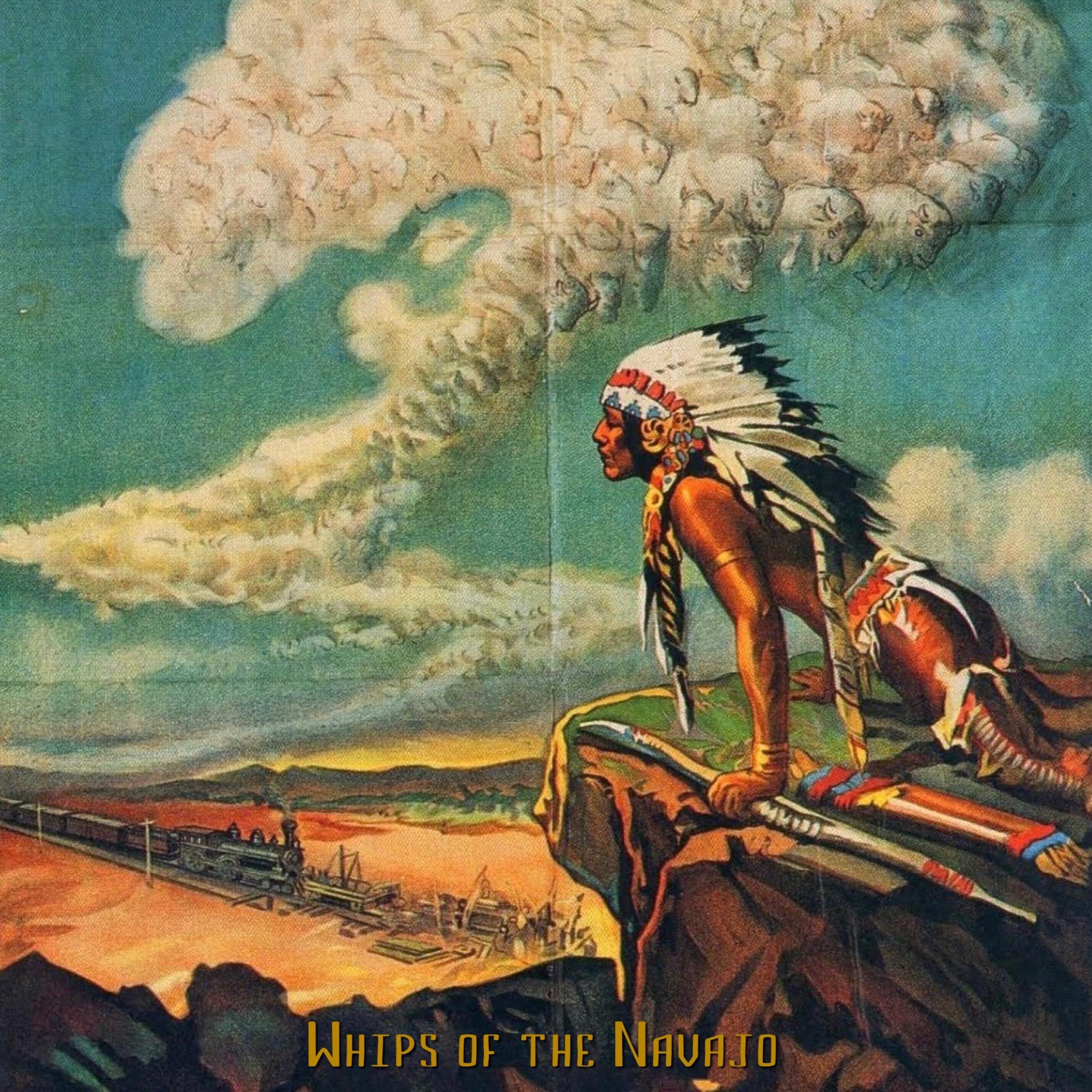 Whips of the Navajo - EP