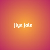 Jiya Jale artwork