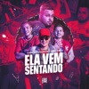 Ela Vem Sentando - Single