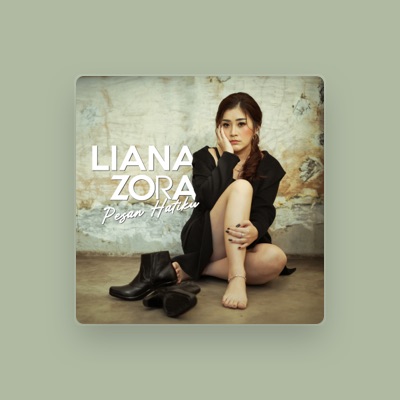 Listen to Liana Zora, watch music videos, read bio, see tour dates & more!