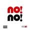 No No (Radio Edit) - Bmd 25 lyrics