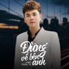 Đừng Về Bên Anh (Quiez Remix) - Single