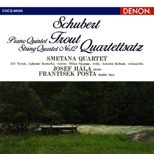 Schubert: Piano Quintet "Trout" / String Quartet "Quartettsatz"