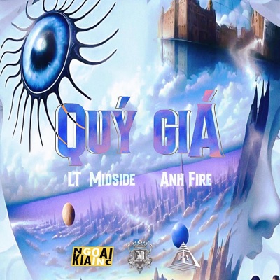Quý Giá (feat. Anh Fire) - Single