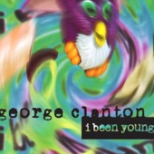 I Been Young by George Clanton