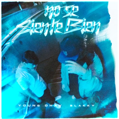 No Se Siente Bien - Single