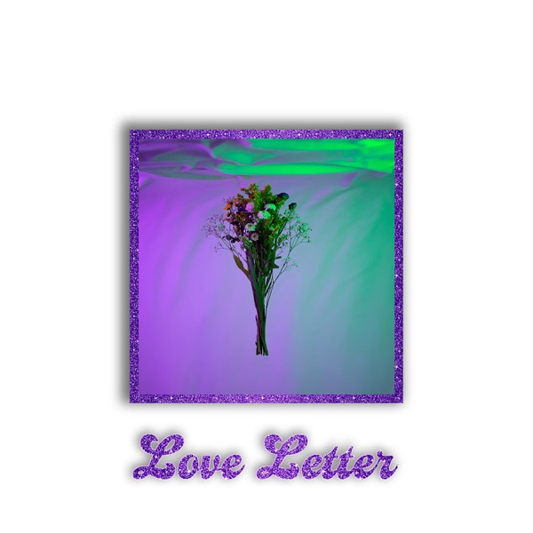 Love Letter - Single