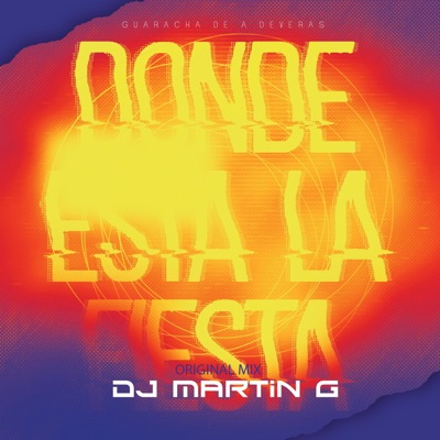 DONDE ESTA LA FIESTA - Single