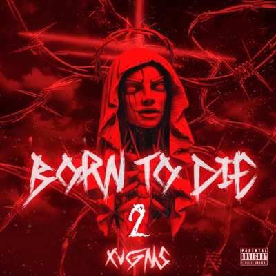 Born To Die 2 - Single