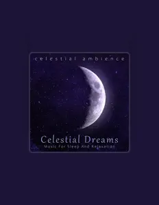 Listen to Celestial Ambience, watch music videos, read bio, see tour dates & more!
