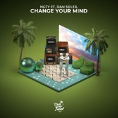 Change Your Mind (feat. Dan Soleil) artwork