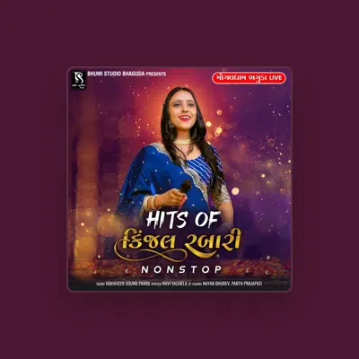 Listen to Kinjal Rabari, watch music videos, read bio, see tour dates & more!
