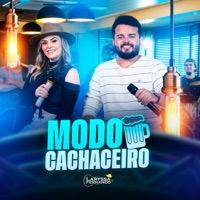 Modo Cachaceiro - Single - Laryssa & Fernando