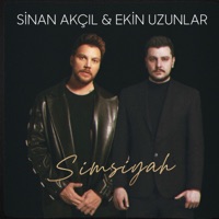 Simsiyahım - Single - Sinan Akçıl & Ekin Uzunlar