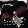 Senz'e te - Single