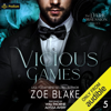 Vicious Games: Dark Obsession, Book 5 (Unabridged) - Zoe Blake
