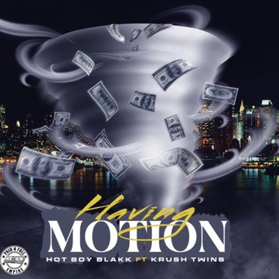Having Motion - Single