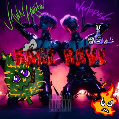rAge rAve (feat. wxrldprince) - Single