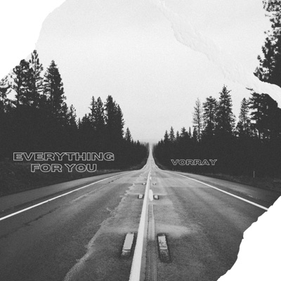 Everything For You - Single