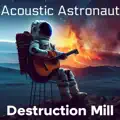 Destruction Mill