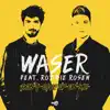 WASER - Don't Give Up On Me (feat. Robbie Rosen) [Extended Mix]