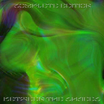Between the Shades Complete Edition - EP