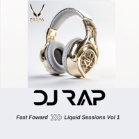 Fast Forward Liquid Sessions, Vol. 1 (DJ Mix) - DJ Rap