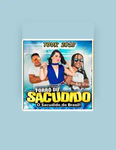 Écoutez Forró Du Sacudido, regardez des vidéoclips, lisez la biographie, consultez les dates de tournée et plus encore !