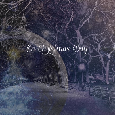 On Christmas Day (feat. Desmond Davidson & Luis Alicea) - Single