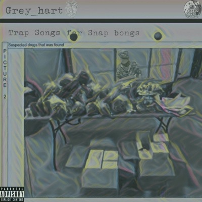 Trap Songs for Snap Bongs