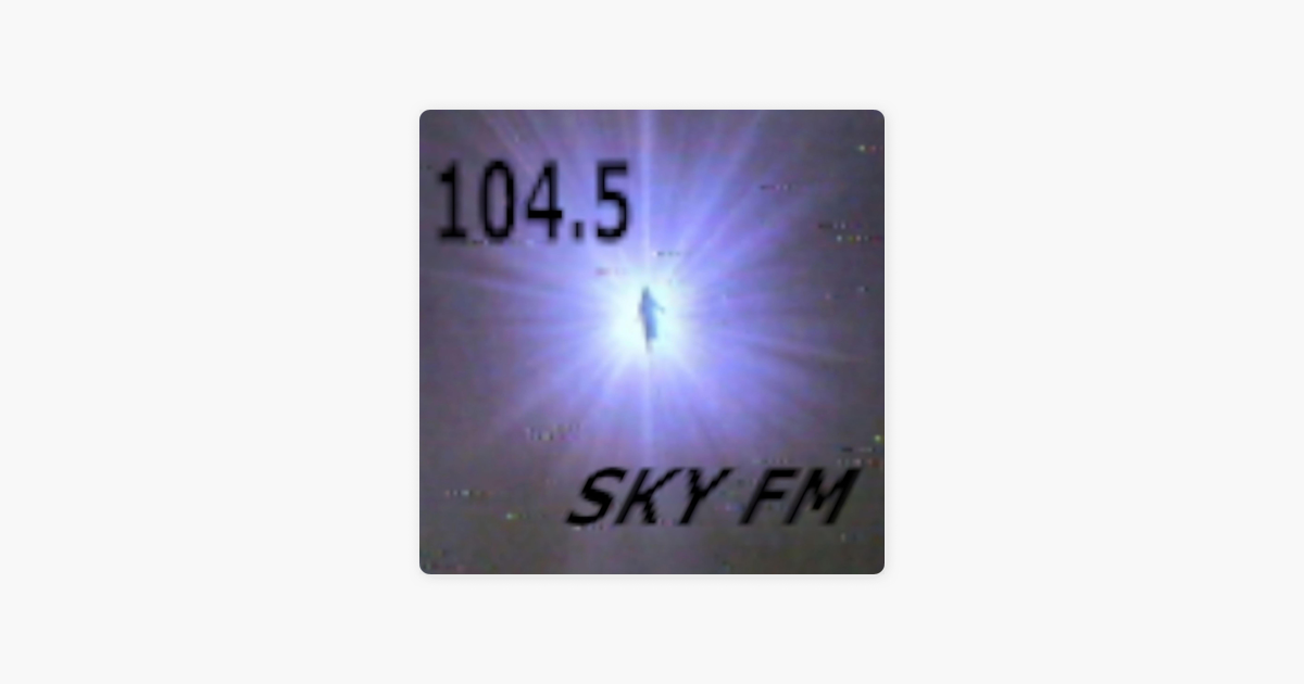 Skychaser 104 5 sky fm