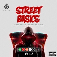 Street Basics (feat. Nazerene & Ooj) - Single - Kvngraph