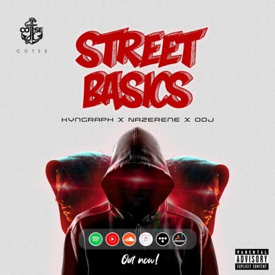 Street Basics (feat. Nazerene & Ooj) - Single