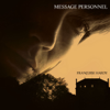 Message personnel (Remasterisé en 2013) - 馮絲華哈蒂