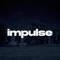 Impulse - Drilland lyrics