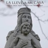 La Llevé a Mi Casa (feat. Agustina Baro Graf) - Single