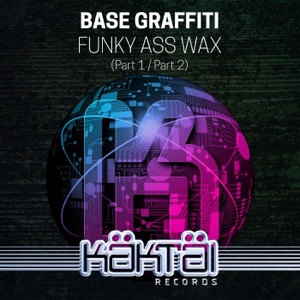 Funky Ass Wax - Single