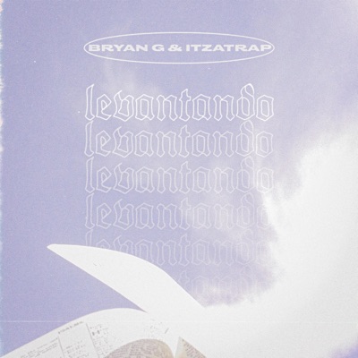 Levantando (feat. Itzatrap) - Single