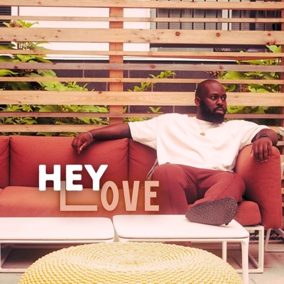 Hey Love - Single