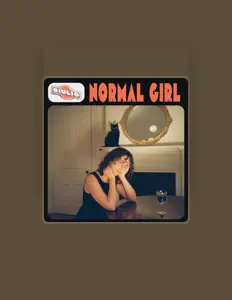 聆聽 Normal Girl、觀看音樂影片、閱讀小傳、查看巡演日期等！