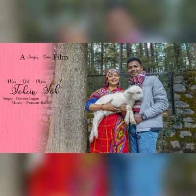 Mor Dil Mein Tohen Toh  Romantic Nagpuri Song (feat. Praveen Lugun) - Single