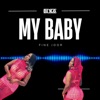 My Baby (Fine Joor) - Single