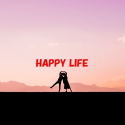 Happy Life