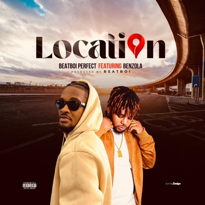Location (feat. Benzola) - Single