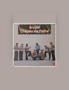 Grupo Chapéu de Palha: песни, клипы, биография, даты выступлений и многое другое.