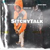 Sitchytalk (feat. SITCHY JODY) - Single