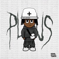 Plus (feat. Young Effectx) - Single - Taylor Sc
