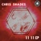 Shell-Shock - Chris Shades lyrics