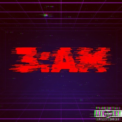 3:Am (Freestyle) - Single