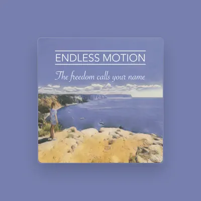 Listen to Endless Motion, watch music videos, read bio, see tour dates & more!